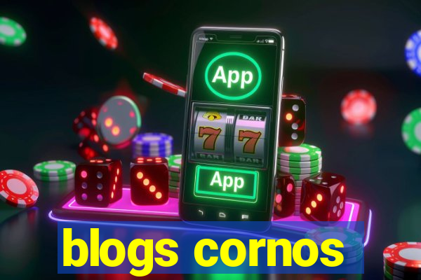 blogs cornos