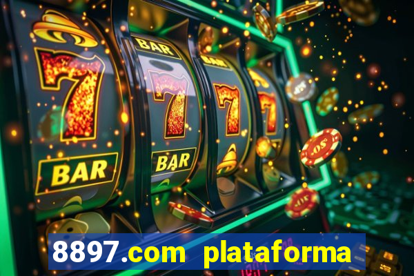 8897.com plataforma de jogos
