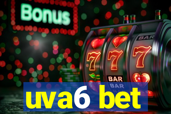 uva6 bet
