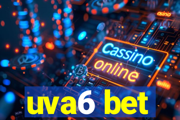 uva6 bet