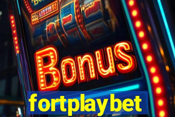 fortplaybet