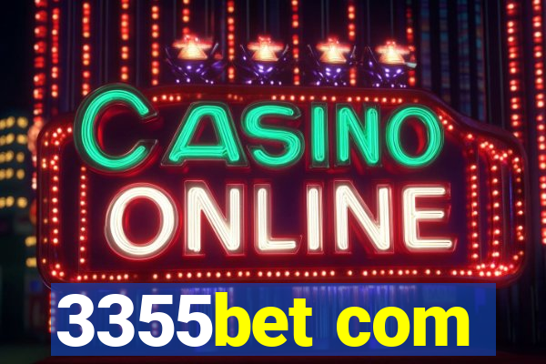 3355bet com