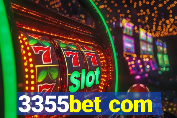3355bet com