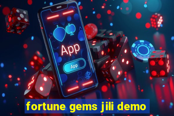 fortune gems jili demo
