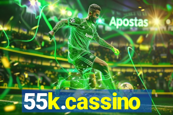 55k.cassino