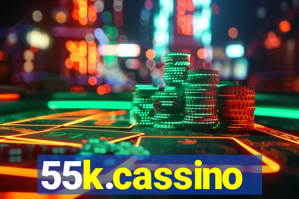 55k.cassino