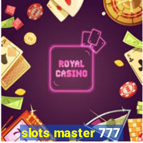 slots master 777