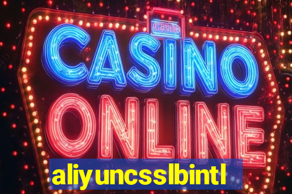 aliyuncsslbintl.com