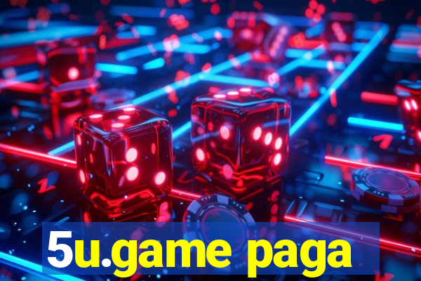 5u.game paga