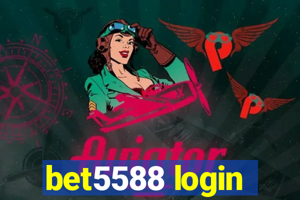 bet5588 login