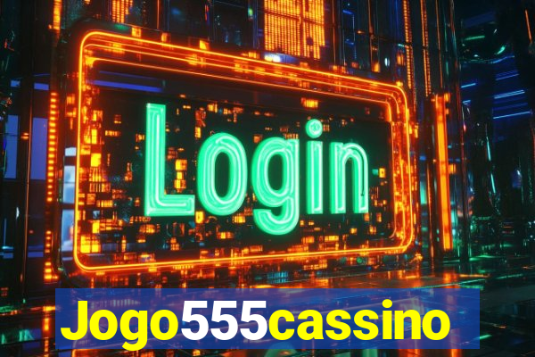 Jogo555cassino