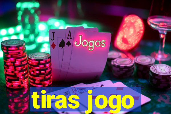 tiras jogo