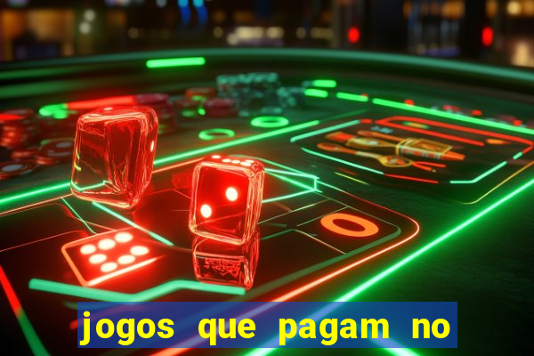 jogos que pagam no cadastro 2024