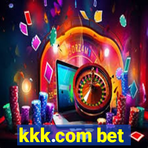kkk.com bet