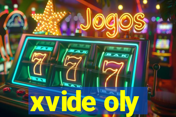 xvide oly