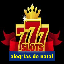 alegrias do natal