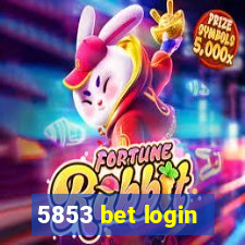 5853 bet login