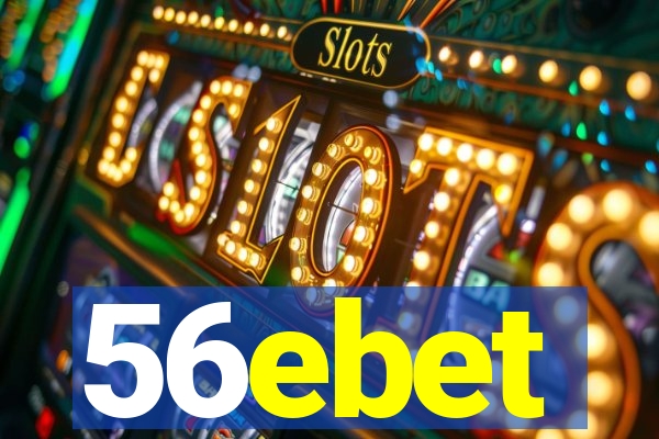 56ebet