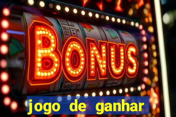 jogo de ganhar dinheiro de verdade sem depositar
