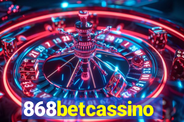 868betcassino