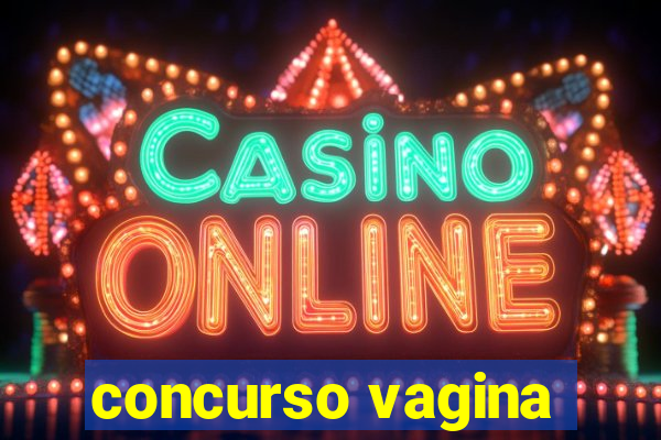 concurso vagina