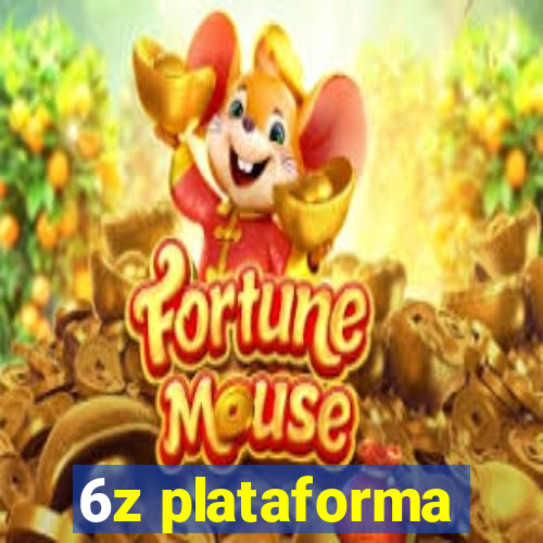 6z plataforma