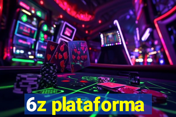 6z plataforma