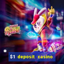 $1 deposit casino 2018 nz