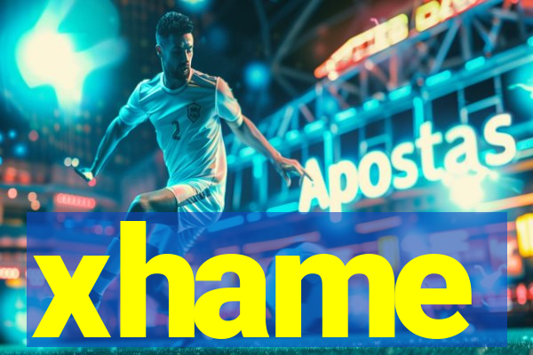 xhame