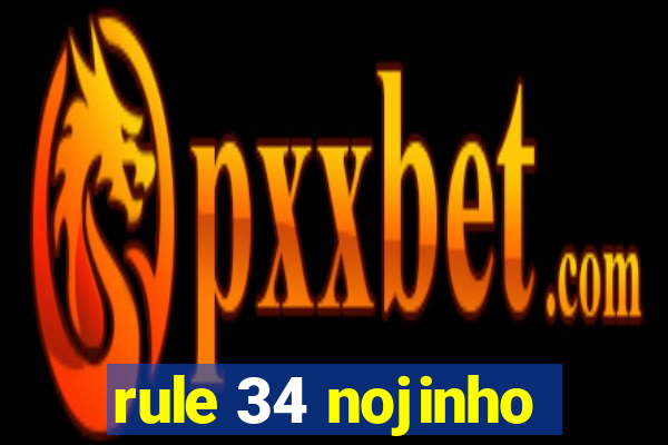rule 34 nojinho