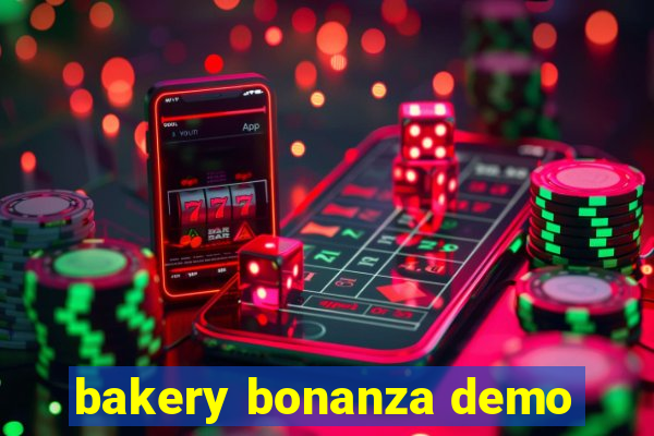 bakery bonanza demo