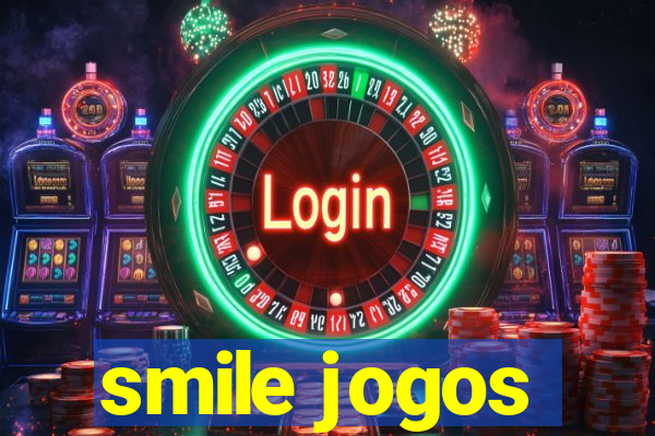 smile jogos