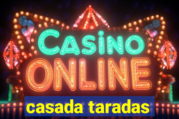 casada taradas
