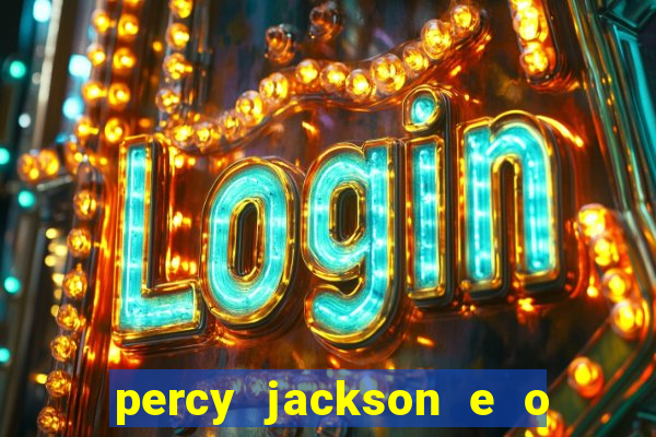 percy jackson e o mar de monstros filme drive