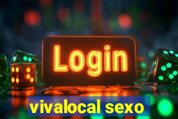 vivalocal sexo