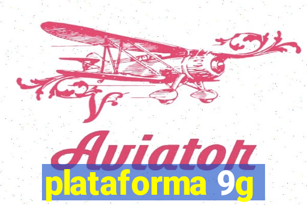 plataforma 9g
