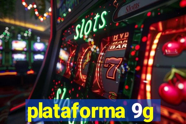 plataforma 9g