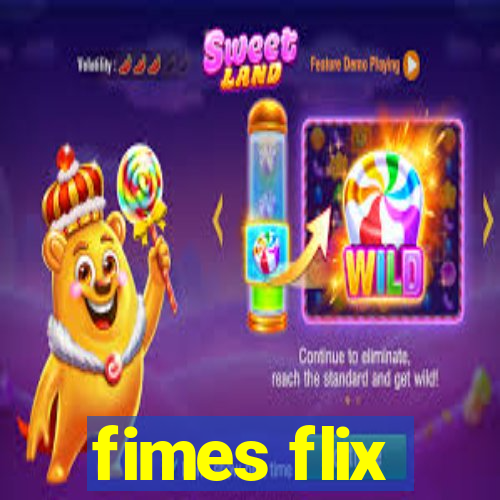 fimes flix