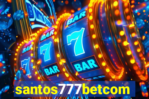 santos777betcom