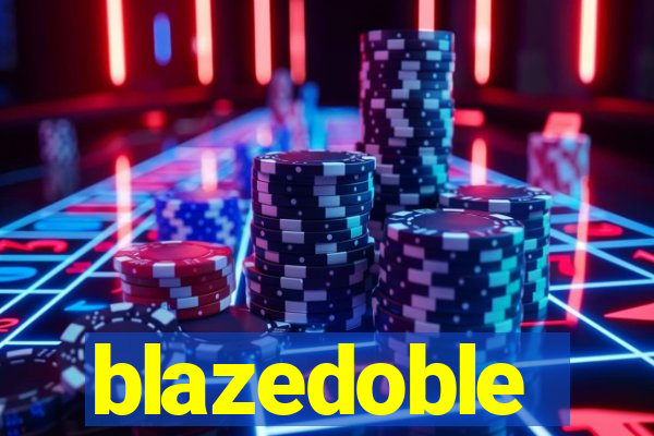 blazedoble