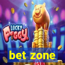 bet zone
