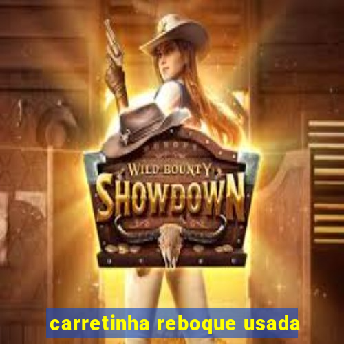 carretinha reboque usada