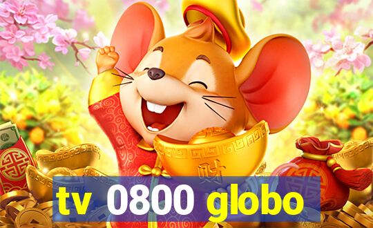 tv 0800 globo