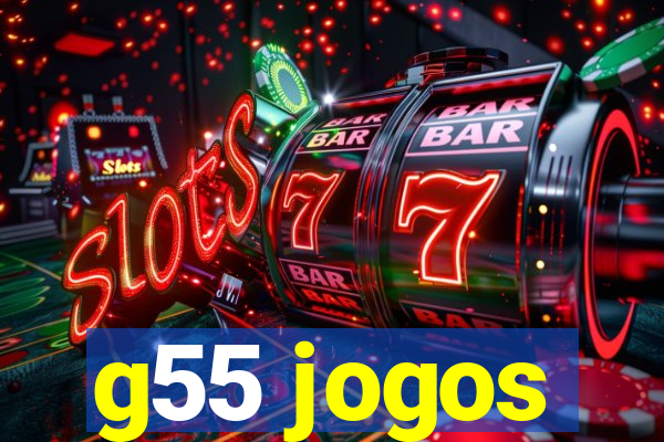 g55 jogos