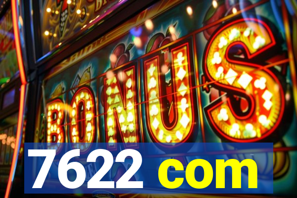 7622 com