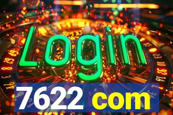 7622 com