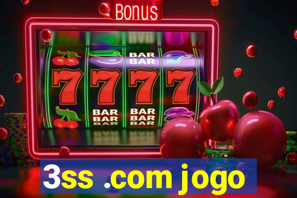 3ss .com jogo