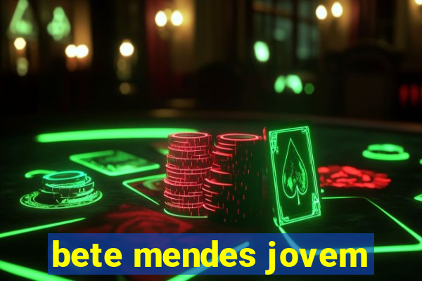 bete mendes jovem