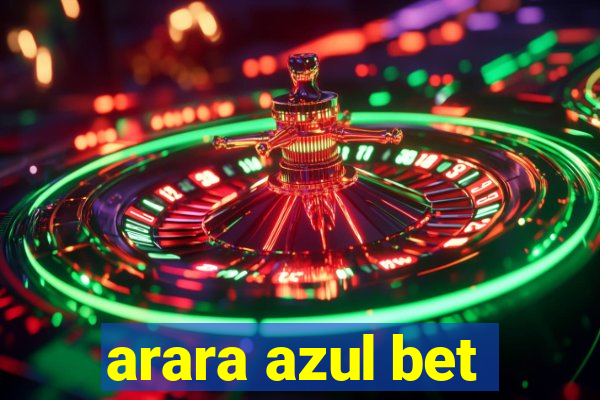 arara azul bet