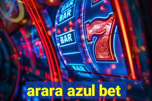 arara azul bet
